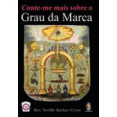 LIVRO - CONTE-ME MAIS SOBRE O GRAU DA MARCA