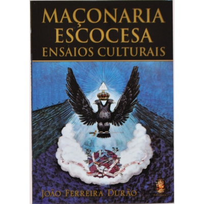 Livro - Maçonaria Escocesa Ensaios culturais