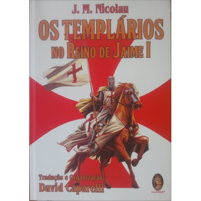 Livro Os Templários no Reino de Jaime I