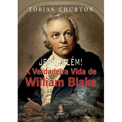 Livro - Jerusalém! A Verdadeira Vida de William Blake
