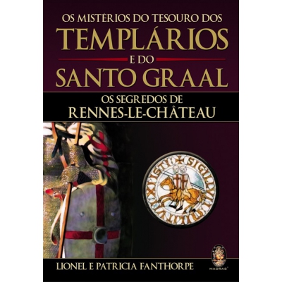 Livro - Os Mistérios do Tesouro dos Templários e do Santo Graal
